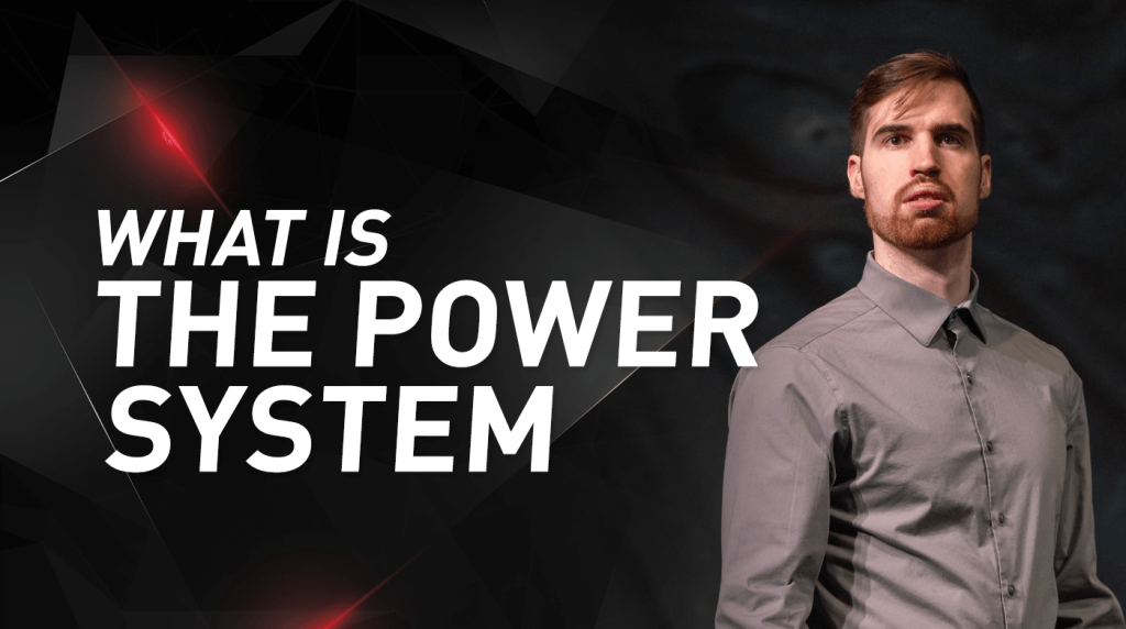 PTR: What Is the POWER System?